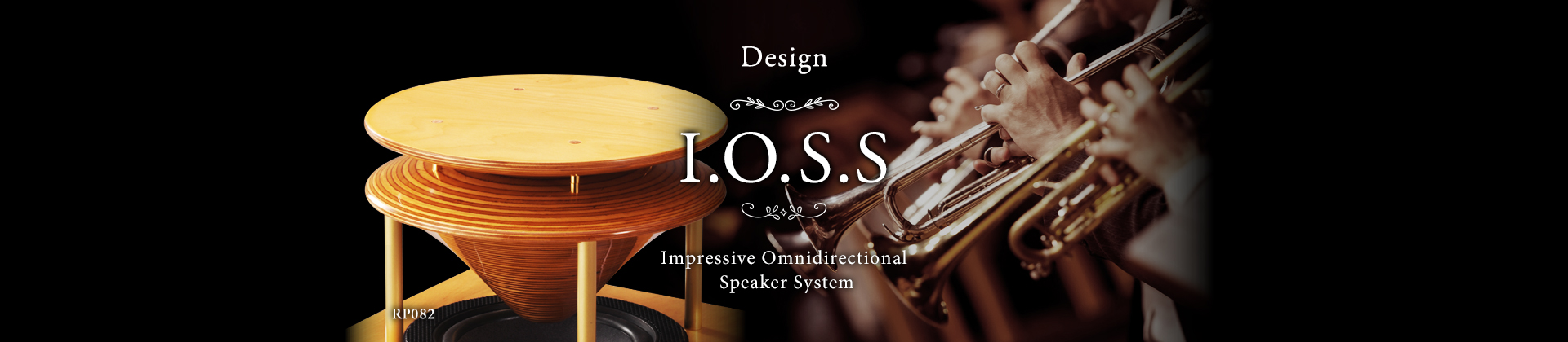 High Quality Sound|IOSS|Impressive Omnidirectional Speaker System