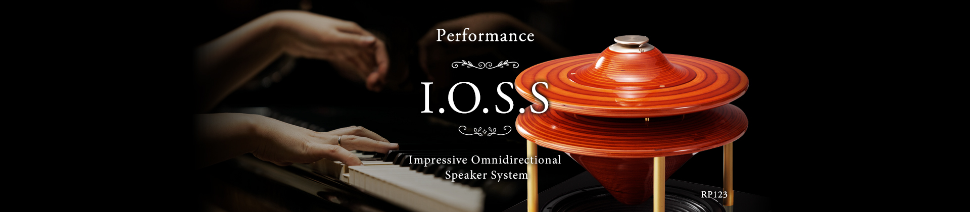 High Quality Sound|IOSS|Impressive Omnidirectional Speaker System